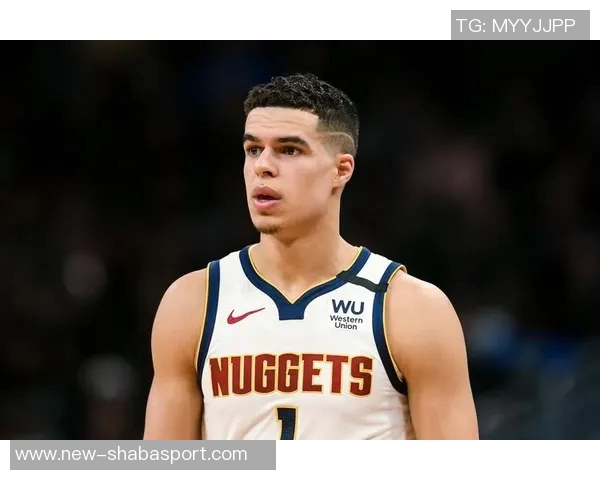 小迈克尔波特砍下35分感慨队友支持进攻节奏更流畅 小迈克尔波特砍下35分感慨队友支持进攻节奏更流畅