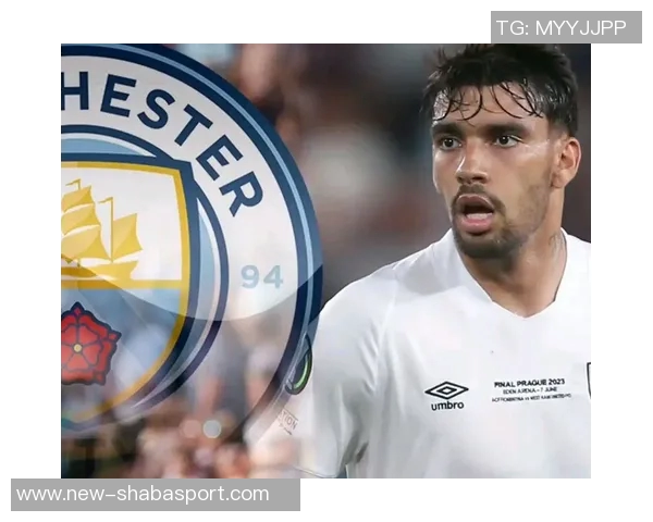 帕奎塔透露曾接近曼城签约英足总信函一周内或成真 帕奎塔透露曾接近曼城签约英足总信函一周内或成真